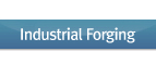 Industrial Forging