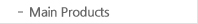Main Products