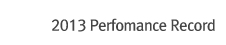 2013 Perfomance Record