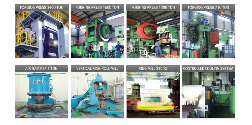 단조 주요설비에는 FORGING PRESS가 3000~750 TON 까지 있으며 CONTROLLED COOLING SYSTEM, BILLET SHEAR, RING MILL 2500Ø 등이 있습니다.